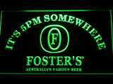 FREE Foster It's 5pm Somewhere LED Sign - Green - TheLedHeroes