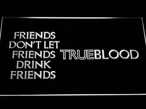 FREE True Blood LED Sign - White - TheLedHeroes