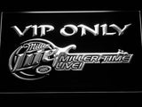 Miller Lite Miller Time Live VIP Only LED Neon Sign Electrical - White - TheLedHeroes