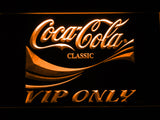 FREE Coca Cola VIP Only LED Sign - Orange - TheLedHeroes