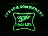 FREE Miller High Life It's 5pm Somewhere LED Sign - Green - TheLedHeroes