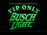 FREE Busch Light VIP Only LED Sign -  - TheLedHeroes