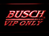 FREE Busch VIP Only LED Sign - Red - TheLedHeroes