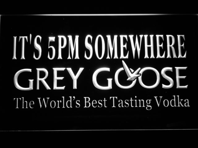 FREE Grey Goose It's 5 pm Somewhere LED Sign - White - TheLedHeroes