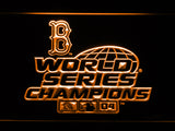 FREE Boston Red Sox World Series Champions 04 LED Sign - Orange - TheLedHeroes