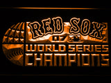 FREE Boston Red Sox World Series Champions 07 LED Sign - Orange - TheLedHeroes