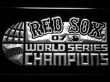 Boston Red Sox World Series Champions 07 LED Neon Sign USB - White - TheLedHeroes