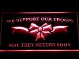 FREE We Support our Troops LED Sign - Red - TheLedHeroes