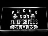 FREE Irish Firefighter's Mom LED Sign - White - TheLedHeroes