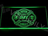 Never Forget 911 Firefighter Fire Dept LED Neon Sign Electrical - Green - TheLedHeroes