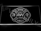 Never Forget 911 Firefighter Fire Dept LED Neon Sign Electrical - White - TheLedHeroes