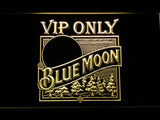 FREE Blue Moon VIP Only (2) LED Sign -  - TheLedHeroes