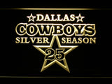 Dallas Cowboys Silver Season 25 LED Sign - Yellow - TheLedHeroes