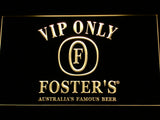 FREE Foster VIP Only LED Sign - Yellow - TheLedHeroes