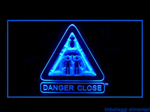 FREE Danger Close LED Sign -  - TheLedHeroes