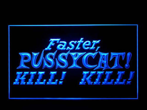 Faster Pussycat LED Sign -  - TheLedHeroes