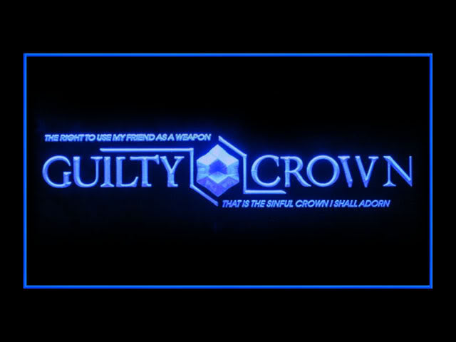 FREE Guilty Crown LED Sign -  - TheLedHeroes