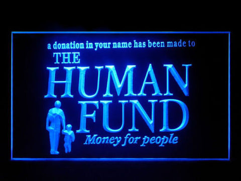 FREE Human Fund Seinfeld LED Sign - Blue - TheLedHeroes