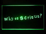 FREE The Joker Why so serious LED Sign - Green - TheLedHeroes
