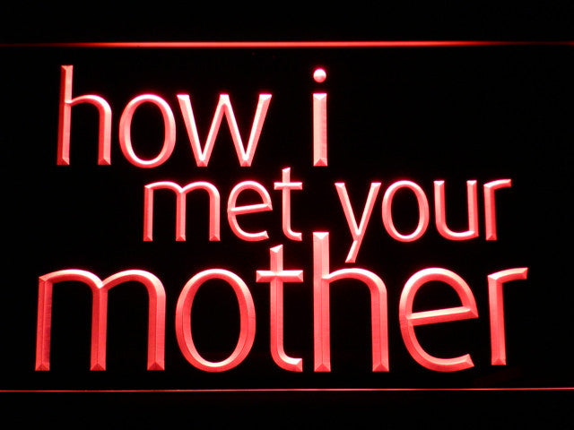 How I Met Your Mother LED Sign - Red - TheLedHeroes