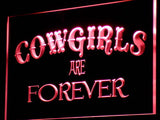 FREE Cowgirls Are Forever LED Sign -  - TheLedHeroes