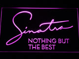 FREE Frank Sinatra Nothing But the Best LED Sign -  - TheLedHeroes