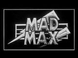 FREE Mad Max LED Sign - White - TheLedHeroes